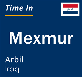Current local time in Mexmur, Arbil, Iraq