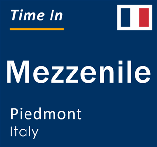 Current local time in Mezzenile, Piedmont, Italy