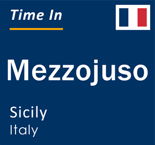 Current local time in Mezzojuso, Sicily, Italy