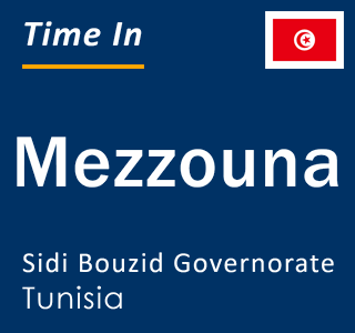 Current local time in Mezzouna, Sidi Bouzid Governorate, Tunisia