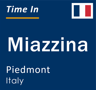 Current local time in Miazzina, Piedmont, Italy