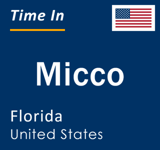 Current local time in Micco, Florida, United States