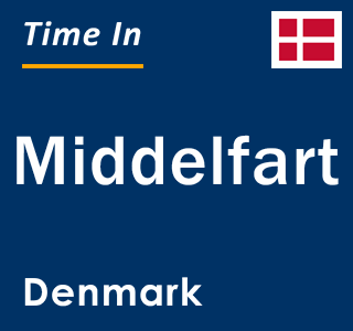 Current local time in Middelfart, Denmark