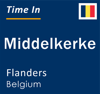 Current local time in Middelkerke, Flanders, Belgium