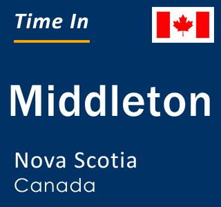 Current local time in Middleton, Nova Scotia, Canada