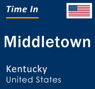 Current local time in Middletown, Kentucky, United States