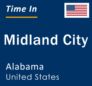 Current local time in Midland City, Alabama, United States