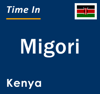 Current local time in Migori, Kenya