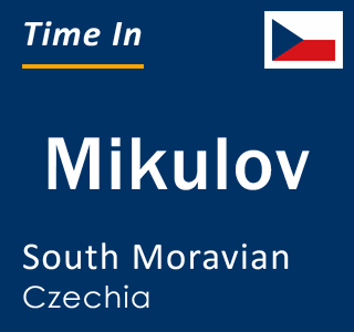 Current local time in Mikulov, South Moravian, Czechia