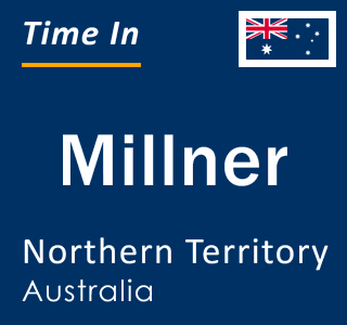 Current local time in Millner, Northern Territory, Australia
