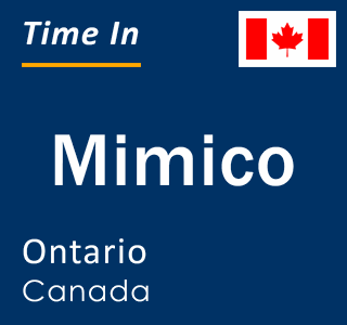 Current local time in Mimico, Ontario, Canada