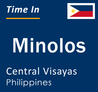 Current local time in Minolos, Central Visayas, Philippines