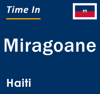 Current time in Miragoane, Haiti