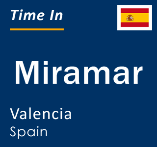 Current local time in Miramar, Valencia, Spain