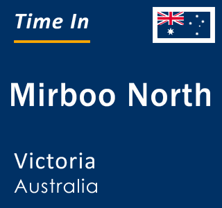 Current local time in Mirboo North, Victoria, Australia