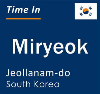 Current time in Miryeok, Jeollanam-do, South Korea