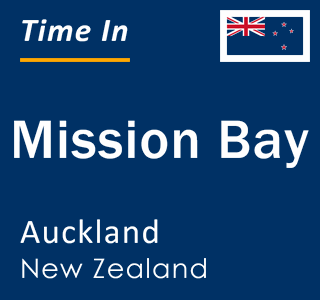 Current local time in Mission Bay, Auckland, New Zealand