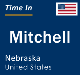 Current local time in Mitchell, Nebraska, United States