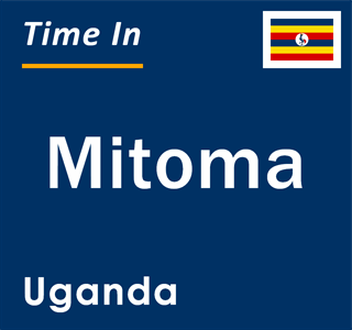 Current local time in Mitoma, Uganda