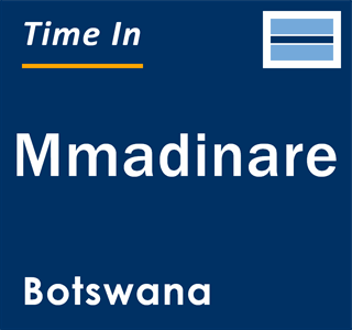 Current local time in Mmadinare, Botswana