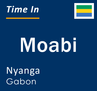 Current local time in Moabi, Nyanga, Gabon