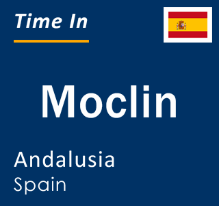 Current local time in Moclin, Andalusia, Spain