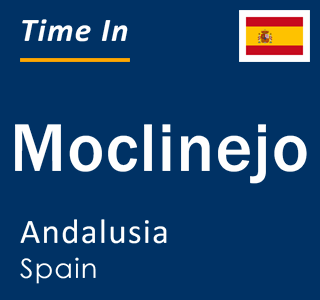 Current local time in Moclinejo, Andalusia, Spain