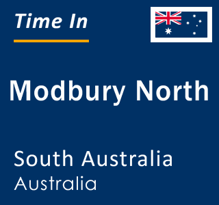 Current local time in Modbury North, South Australia, Australia