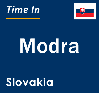 Current local time in Modra, Slovakia