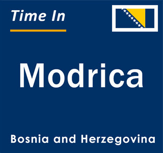Current local time in Modrica, Bosnia and Herzegovina