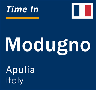 Current local time in Modugno, Apulia, Italy