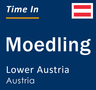 Current local time in Moedling, Lower Austria, Austria