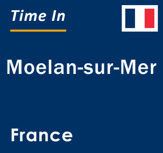 Current local time in Moelan-sur-Mer, France