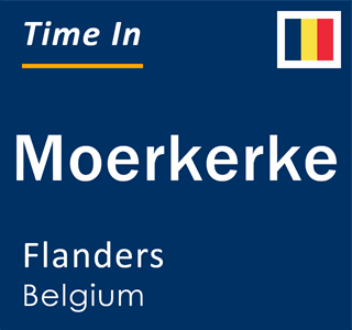 Current local time in Moerkerke, Flanders, Belgium