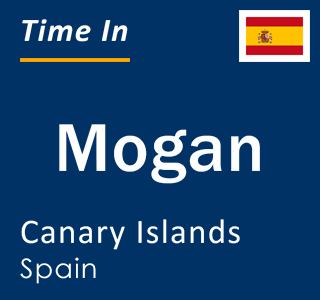 Current local time in Mogan, Canary Islands, Spain