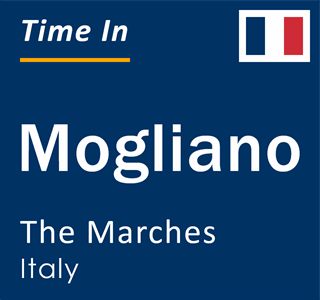 Current local time in Mogliano, The Marches, Italy