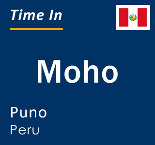 Current local time in Moho, Puno, Peru