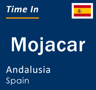 Current local time in Mojacar, Andalusia, Spain