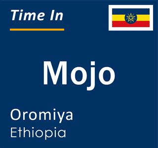 Current local time in Mojo, Oromiya, Ethiopia