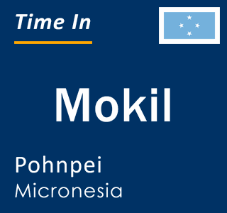 Current time in Mokil, Pohnpei, Micronesia