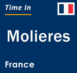 Current local time in Molieres, France