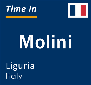 Current local time in Molini, Liguria, Italy