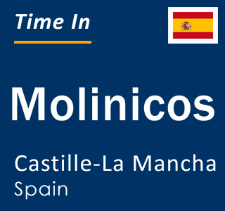 Current local time in Molinicos, Castille-La Mancha, Spain