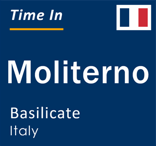 Current local time in Moliterno, Basilicate, Italy