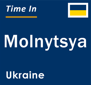 Current local time in Molnytsya, Ukraine