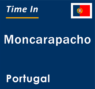 Current local time in Moncarapacho, Portugal