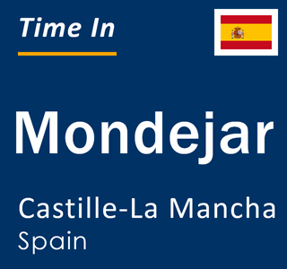 Current local time in Mondejar, Castille-La Mancha, Spain