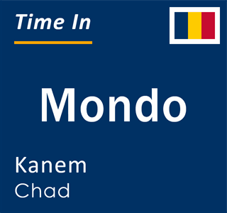 Current local time in Mondo, Kanem, Chad