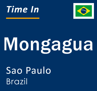 Current local time in Mongagua, Sao Paulo, Brazil