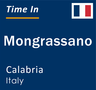 Current local time in Mongrassano, Calabria, Italy